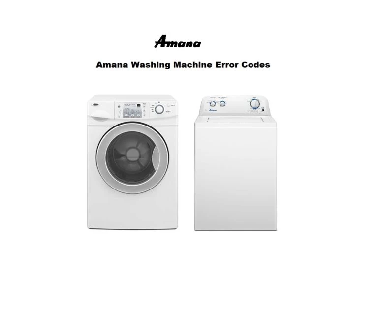 Amana Washing Machine Error Codes