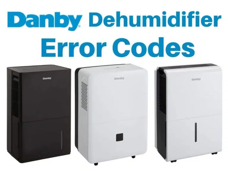 Danby Dehumidifier Error Codes