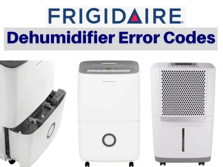 Frigidaire Dehumidifier Error Codes